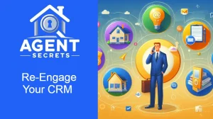 Re-Engage Your CRM with Multi-Channel Listing Communication Plans!